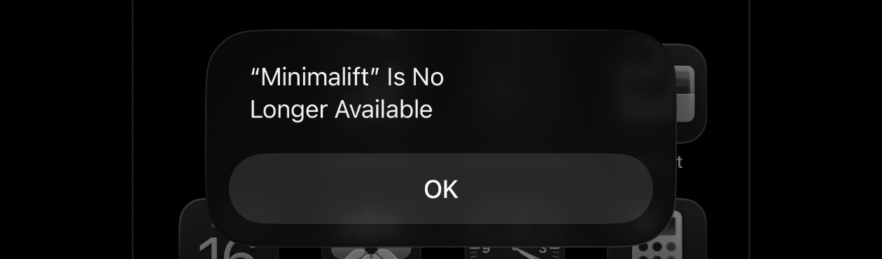 An iPhone alert saying Minimalift is no longer available